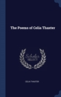 The Poems of Celia Thaxter - Book