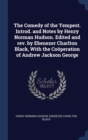 The Comedy of the Tempest. Introd. and Notes by Henry Norman Hudson. Edited and REV. by Ebenezer Charlton Black, with the Coperation of Andrew Jackson George - Book