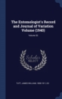 THE ENTOMOLOGIST'S RECORD AND JOURNAL OF - Book