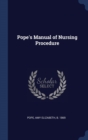 POPE'S MANUAL OF NURSING PROCEDURE - Book