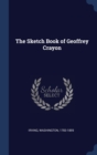 The Sketch Book of Geoffrey Crayon - Book