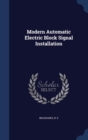 Modern Automatic Electric Block Signal Installation - Book