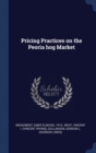 Pricing Practices on the Peoria Hog Market - Book
