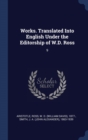 Works. Translated Into English Under the Editorship of W.D. Ross : 9 - Book