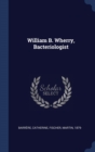 William B. Wherry, Bacteriologist - Book