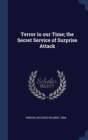 Terror in Our Time; The Secret Service of Surprise Attack - Book
