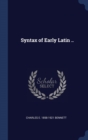 SYNTAX OF EARLY LATIN .. - Book