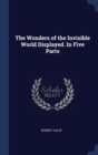 THE WONDERS OF THE INVISIBLE WORLD DISPL - Book