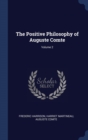 The Positive Philosophy of Auguste Comte; Volume 2 - Book