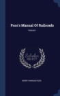 Poor's Manual of Railroads; Volume 1 - Book