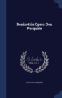 Donizetti's Opera Don Pasquale - Book