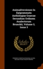 Animadversiones in Epigrammata Anthologiae Graecae Secundum Ordinem Analectorum Brunckii, Volume 3, Issue 3 - Book