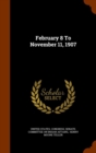 February 8 to November 11, 1907 - Book