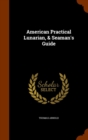 American Practical Lunarian, & Seaman's Guide - Book