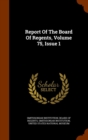Report of the Board of Regents, Volume 75, Issue 1 - Book