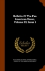Bulletin of the Pan American Union, Volume 23, Issue 1 - Book