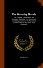 The Waverley Novels : The Talisman. Chronicles of the Canongate (Cont.) the Two Drovers. My Aunt Margaret's Mirror. the Tapestried Chamber. Death of the Laird's Jock. Woodstock - Book