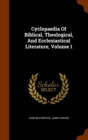 Cyclopaedia of Biblical, Theological, and Ecclesiastical Literature, Volume 1 - Book