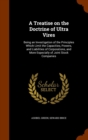 A Treatise on the Doctrine of Ultra Vires : Being an Investigation of the Principles Which Limit the Capacities, Powers, and Liabilities of Corporations, and More Especially of Joint Stock Companies - Book