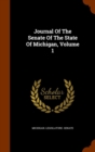 Journal of the Senate of the State of Michigan, Volume 1 - Book