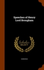 Speeches of Henry Lord Brougham - Book
