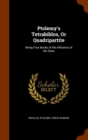 Ptolemy's Tetrabiblos, or Quadripartite : Being Four Books of the Influence of the Stars - Book