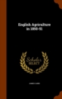 English Agriculture in 1850-51 - Book