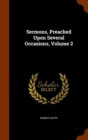 Sermons, Preached Upon Several Occasions, Volume 2 - Book