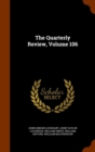 The Quarterly Review, Volume 106 - Book
