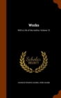 Works : With a Life of the Author, Volume 10 - Book