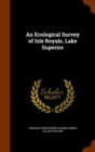An Ecological Survey of Isle Royale, Lake Superior - Book