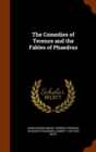 The Comedies of Terence and the Fables of Phaedrus - Book