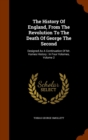 The History of England, from the Revolution to the Death of George the Second : Designed as a Continuation of Mr. Humes History: In Four Volumes, Volume 2 - Book