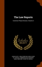 The Law Reports : Common Pleas Division, Volume 3 - Book