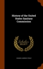 History of the United States Sanitary Commission - Book