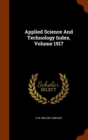 Applied Science and Technology Index, Volume 1917 - Book