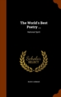 The World's Best Poetry ... : National Spirit - Book