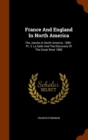 France and England in North America : The Jesuits in North America. 1880 - PT. 3. La Salle and the Discovery of the Great West 1880 - Book