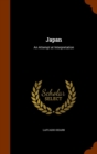 Japan : An Attempt at Interpretation - Book