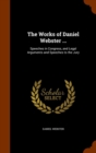 The Works of Daniel Webster ... : Speeches in Congress, and Legal Arguments and Speeches to the Jury - Book