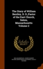The Diary of William Bentley, D. D., Pastor of the East Church, Salem, Massachusetts Volume 2 - Book