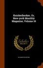 Knickerbocker, Or, New-York Monthly Magazine, Volume 16 - Book