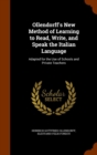 Ollendorff's New Method of Learning to Read, Write, and Speak the Italian Language : Adapted for the Use of Schools and Private Teachers - Book