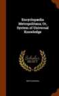 Encyclopaedia Metropolitana; Or, System of Universal Knowledge - Book
