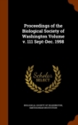 Proceedings of the Biological Society of Washington Volume V. 111 Sept-Dec. 1998 - Book