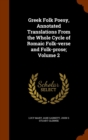 Greek Folk Poesy, Annotated Translations from the Whole Cycle of Romaic Folk-Verse and Folk-Prose; Volume 2 - Book