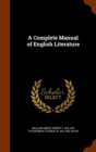 A Complete Manual of English Literature - Book