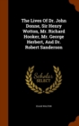 The Lives of Dr. John Donne, Sir Henry Wotton, Mr. Richard Hooker, Mr. George Herbert, and Dr. Robert Sanderson - Book
