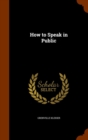 How to Speak in Public - Book