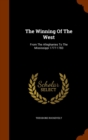 The Winning of the West : From the Alleghanies to the Mississippi 1777-1783 - Book